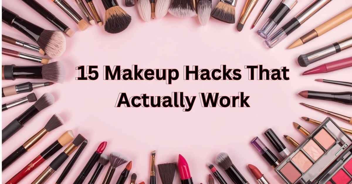 Makeup Hacks
