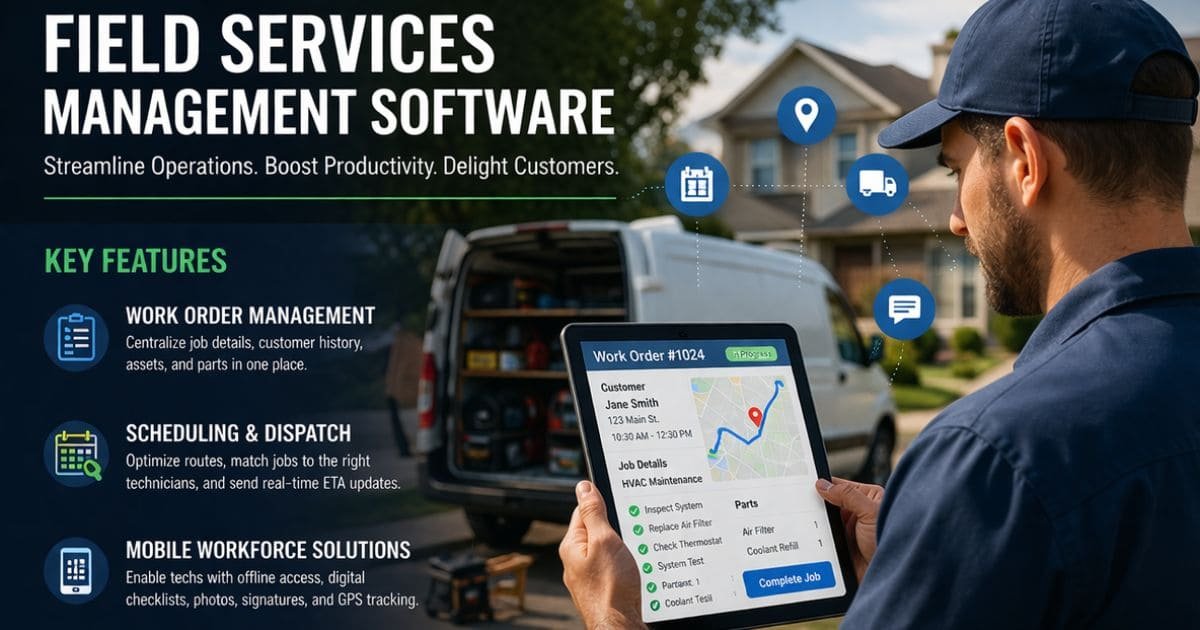 Field Services Management Software